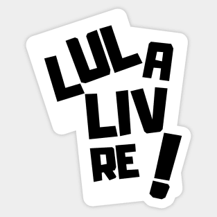 LULA LIVRE Sticker